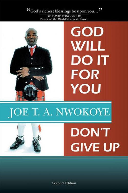 Cover of the book God Will Do It for You by Joe T.A. Nwokoye, Xlibris UK