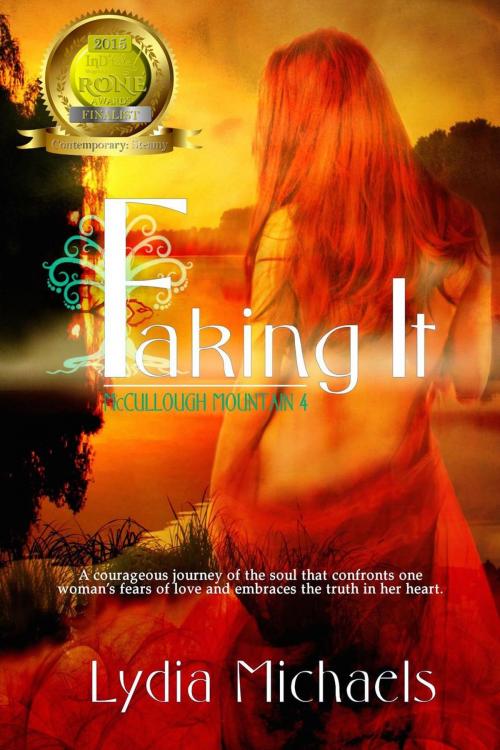 Cover of the book Faking It by Lydia Michaels, Lydia Michaels