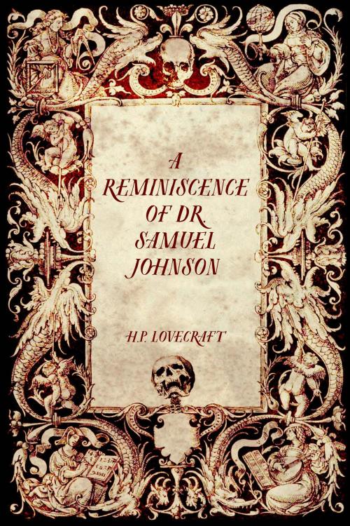 Cover of the book A Reminiscence of Dr. Samuel Johnson by H.P. Lovecraft, Krill Press