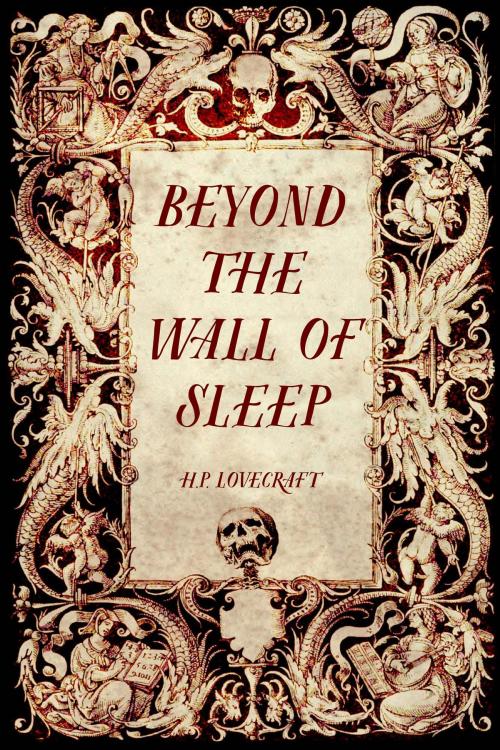 Cover of the book Beyond the Wall of Sleep by H.P. Lovecraft, Krill Press