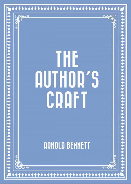 Cover of the book The Author’s Craft by Arnold Bennett, Krill Press