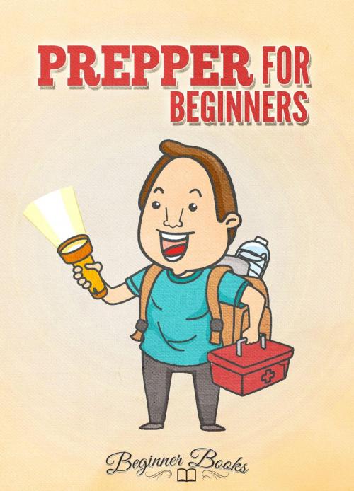 Cover of the book Prepper for Beginners by Helen Jade, Helen Jade