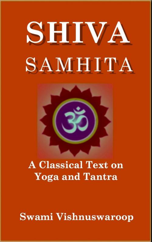 Cover of the book Shiva Samhita by Swami Vishnuswaroop, Divine Yoga Institute, Kathmandu, Nepal