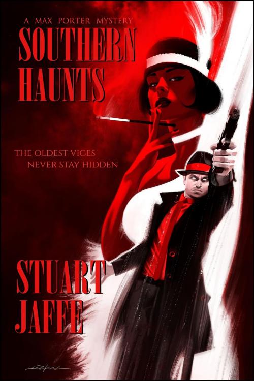 Cover of the book Southern Haunts by Stuart Jaffe, Stuart Jaffe