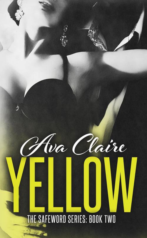 Cover of the book Yellow by Ava Claire, Ava Claire