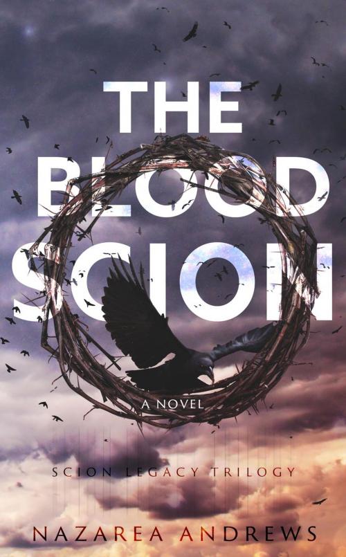 Cover of the book The Blood Scion by Nazarea Andrews, A&A Literary