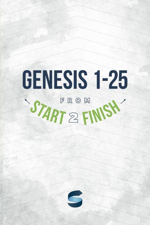 Cover of the book Genesis 1-25 from Start2Finish by Michael Whitworth, Start2Finish Books