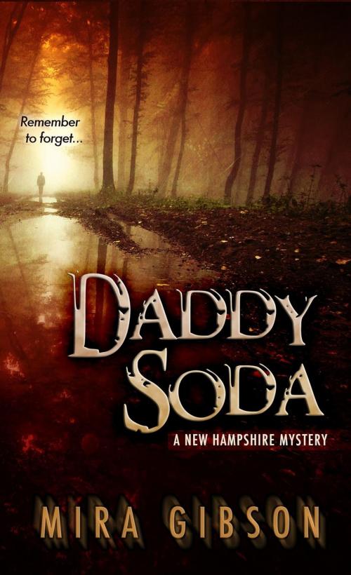 Cover of the book Daddy Soda by Mira Gibson, Mira Gibson