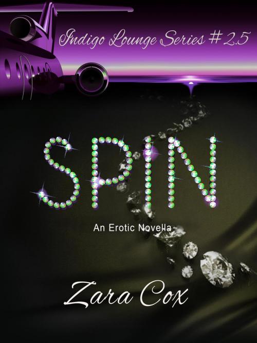 Cover of the book Spin by Zara Cox, Zara Cox