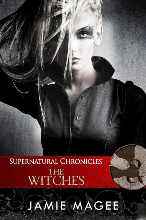 Cover of the book Supernatural Chronicles: The Witches by Jamie Magee, Jamie Magee