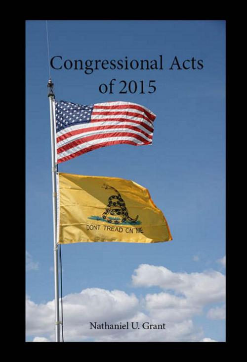 Cover of the book Congressional Acts of 2015 by Nathaniel U. Grant, Leonard R. Grant