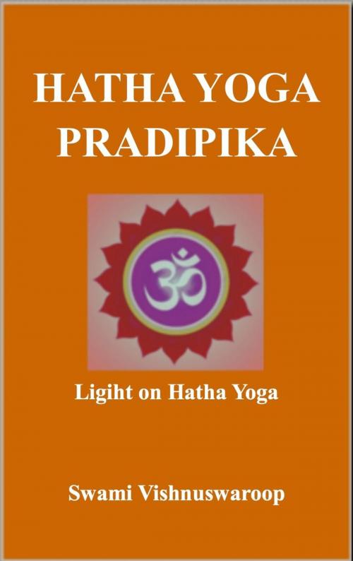 Cover of the book Hatha Yoga Pradipika by Swami Vishnuswaroop, Divine Yoga Institute, Kathmandu, Nepal
