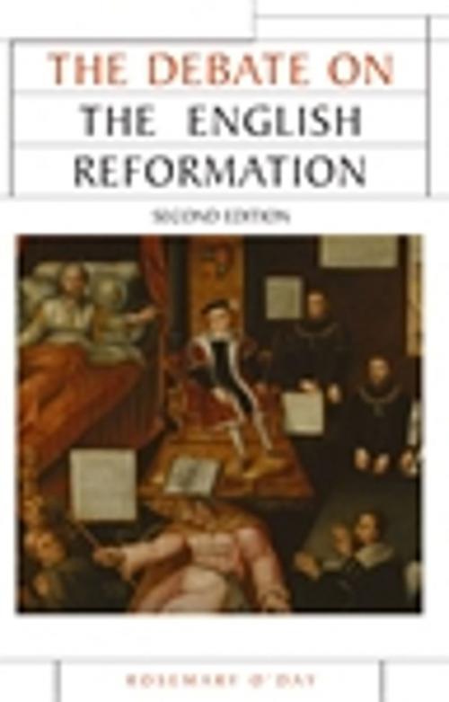 Cover of the book The Debate on the English Reformation by Rosemary O'Day, Manchester University Press