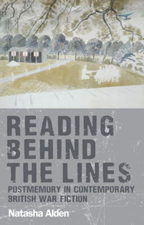 Cover of the book Reading behind the lines by Natasha Alden, Manchester University Press
