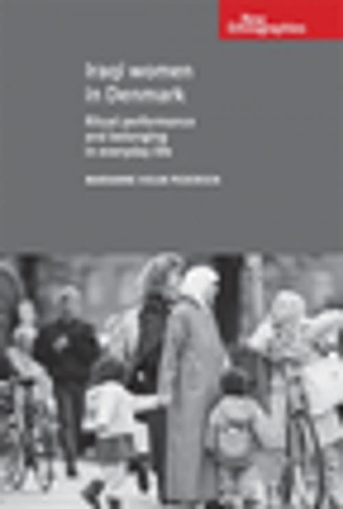 Cover of the book Iraqi women in Denmark by Marianne Holm Pedersen, Manchester University Press
