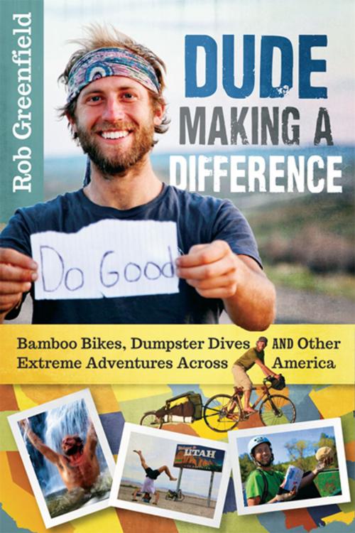 Cover of the book Dude Making a Difference by Rob Greenfield, New Society Publishers