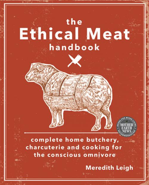 Cover of the book The Ethical Meat Handbook by Meredith Leigh, New Society Publishers