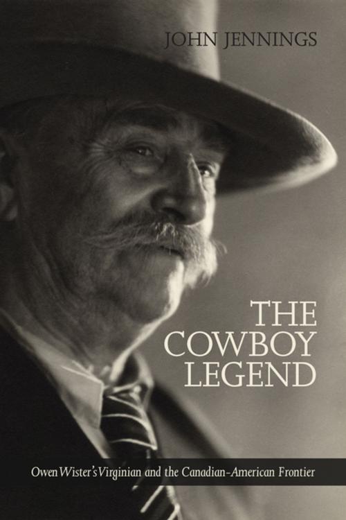 Cover of the book The Cowboy Legend by John Jennings, University of Calgary Press