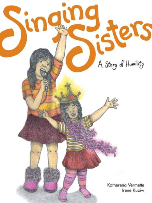 Cover of the book Singing Sisters by Katherena Vermette, Portage & Main Press