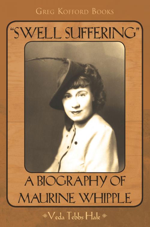 Cover of the book Swell Suffering: A Biography of Maurine Whipple by Veda Tebbs Hale, , Greg Kofford Books