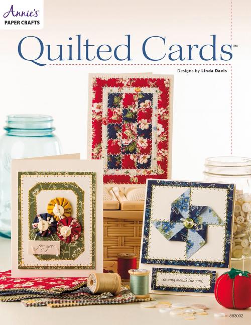 Cover of the book Quilted Cards by Annie's, Annie's