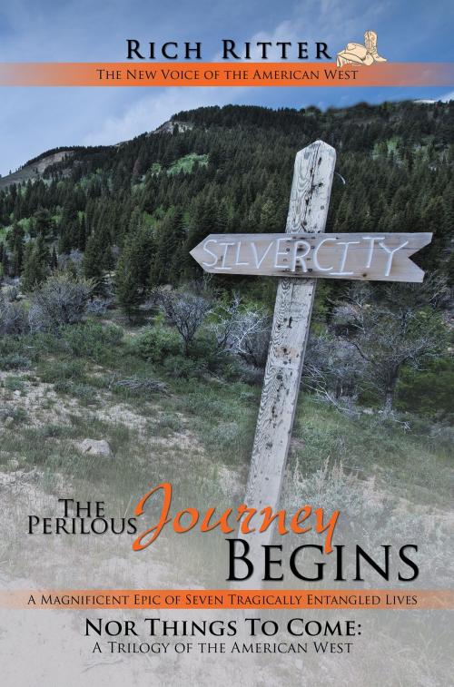 Cover of the book The Perilous Journey Begins by Rich, Ritter, Publication Consultants