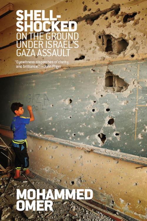 Cover of the book Shell Shocked by Mohammed Omer, Haymarket Books