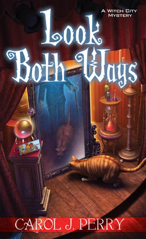 Cover of the book Look Both Ways by Carol J. Perry, Kensington Books