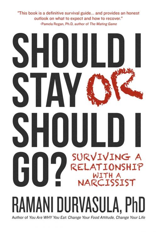 Cover of the book Should I Stay or Should I Go? by Ramani Durvasula, Ph.D., Post Hill Press