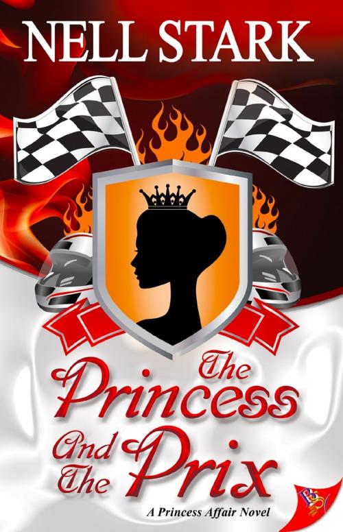 Cover of the book The Princess and the Prix by Nell Stark, Bold Strokes Books, Inc.