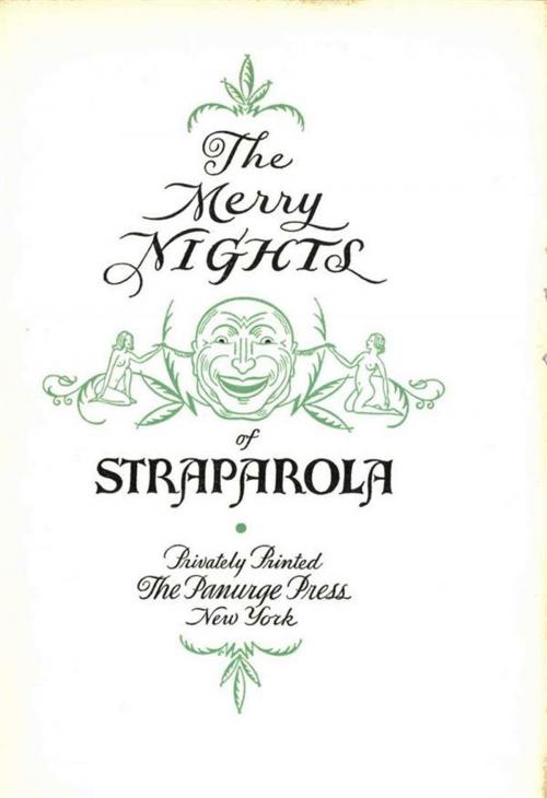Cover of the book The Merry Nights of Straparola by Giovanni Francesco Straparola, Olympia Press