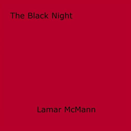 Cover of the book The Black Knight by Lamar McMann, Olympia Press