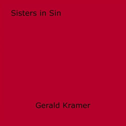Cover of the book Sisters in Sin by Gerald Kramer, Olympia Press
