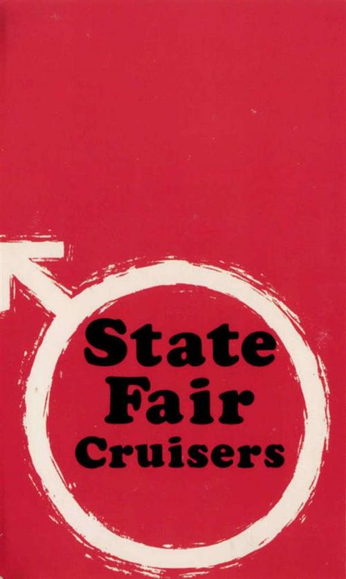 Cover of the book State Fair Cruisers by F.W. Love, Olympia Press