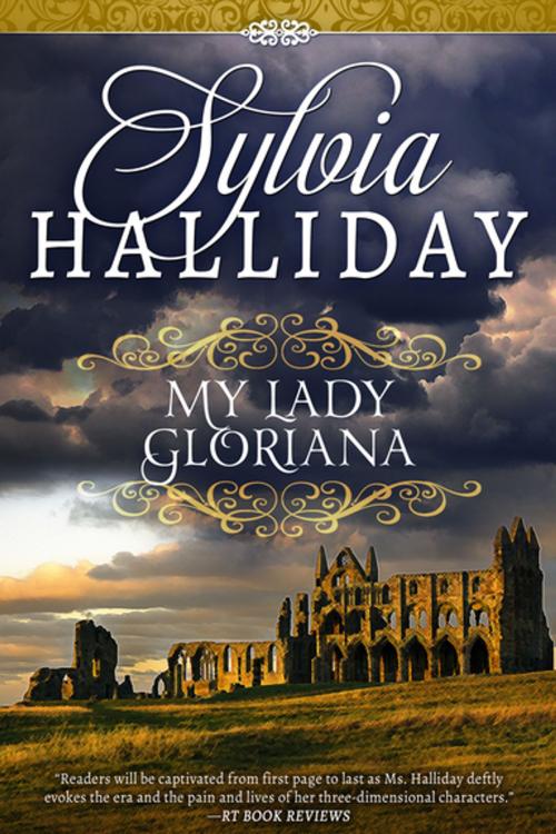 Cover of the book My Lady Gloriana by Sylvia Halliday, Diversion Books