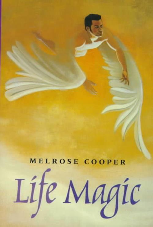 Cover of the book Life Magic by Melrose Cooper, Henry Holt and Co. (BYR)