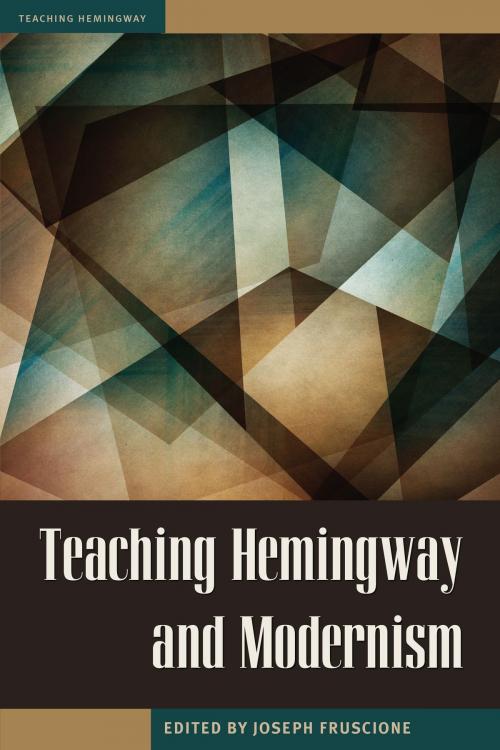 Cover of the book Teaching Hemingway and Modernism by , The Kent State University Press