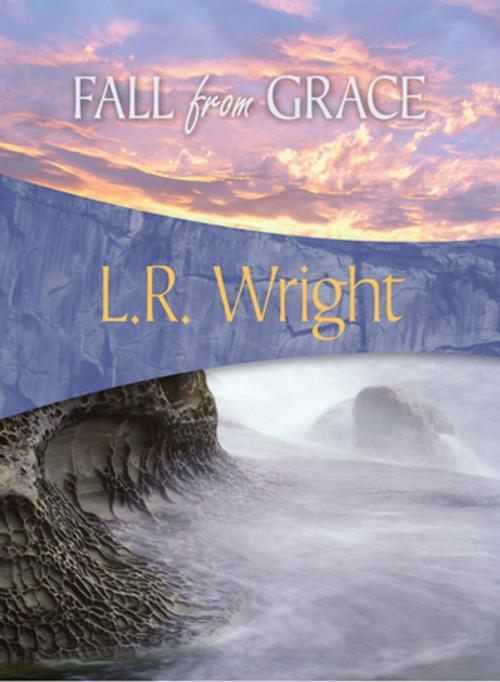Cover of the book Fall from Grace by L. R. Wright, Felony & Mayhem Press