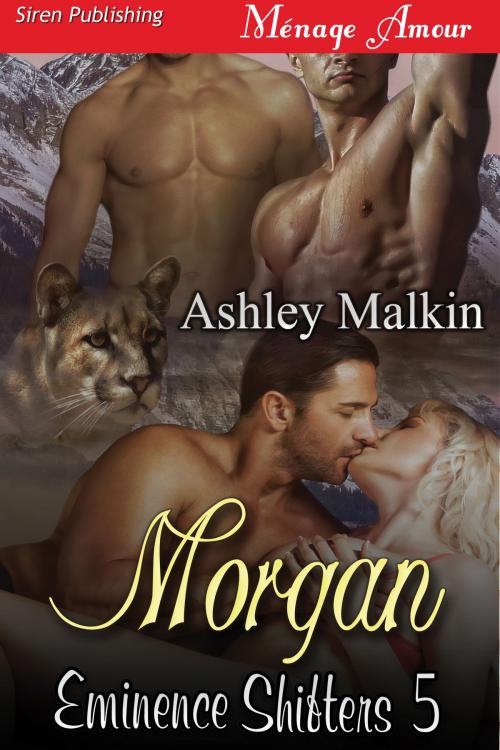 Cover of the book Morgan by Ashley Malkin, Siren-BookStrand