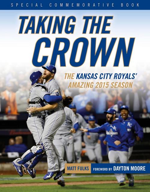 Cover of the book Taking the Crown by Matt Fulks, Triumph Books