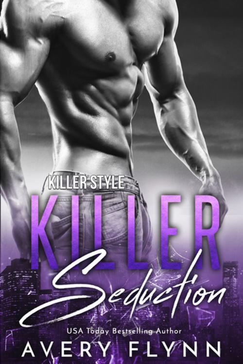 Cover of the book Killer Seduction by Avery Flynn, Entangled Publishing, LLC