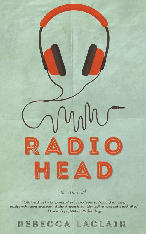 Cover of the book RADIO HEAD by Rebecca Laclair, Mill City Press