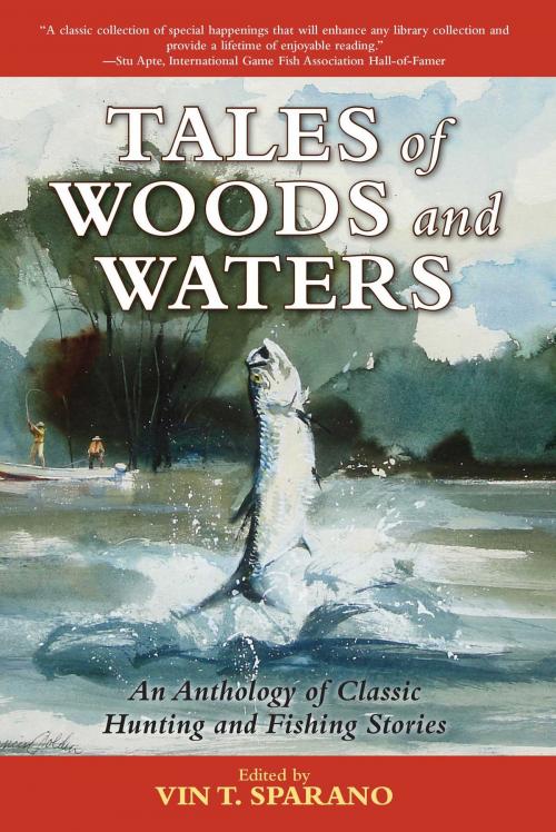 Cover of the book Tales of Woods and Waters by , Skyhorse