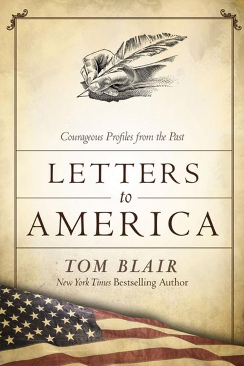 Cover of the book Letters to America by Tom Blair, Skyhorse Publishing