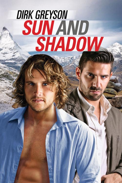 Cover of the book Sun and Shadow by Dirk Greyson, Dreamspinner Press