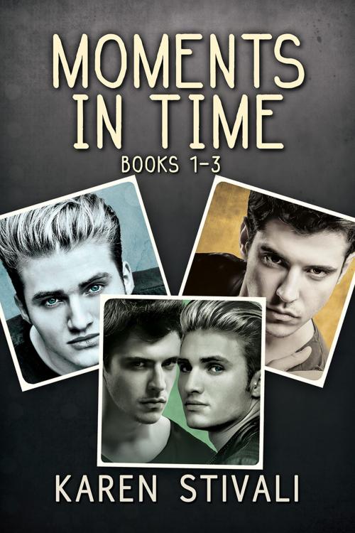 Cover of the book Moments in Time by Karen Stivali, Dreamspinner Press