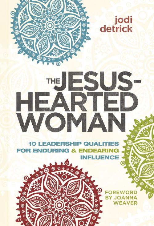 Cover of the book The Jesus-Hearted Woman by Jodi Detrick, Salubris Resources