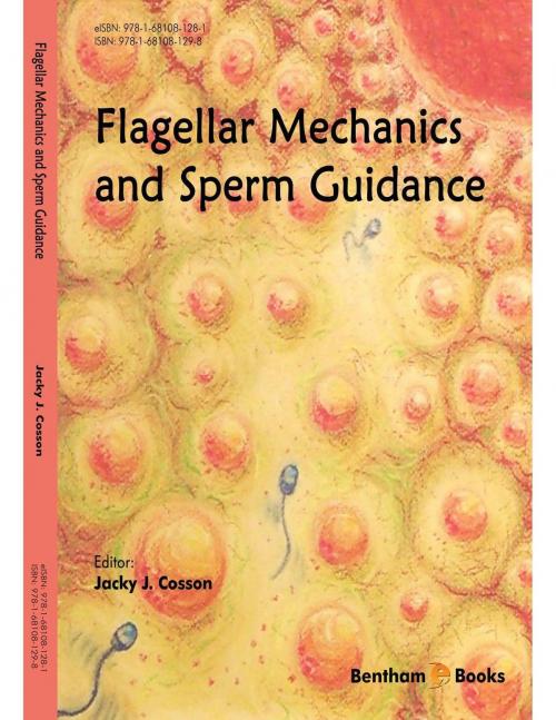 Cover of the book Flagellar Mechanics and Sperm Guidance Volume: 1 by Jacky  J. Cosson, Bentham Science Publishers