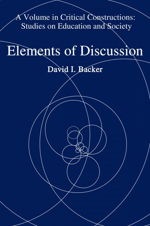 Cover of the book Elements of Discussion by , Information Age Publishing