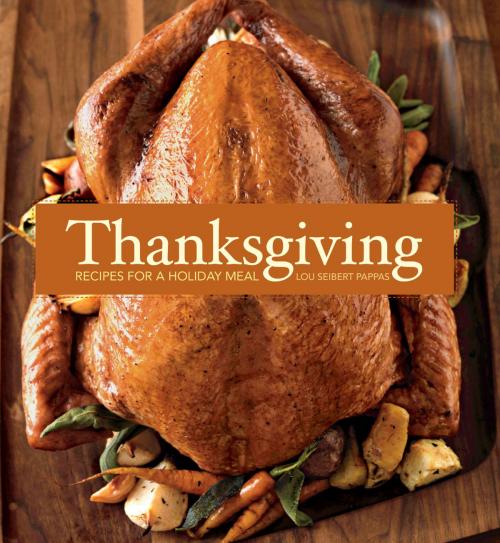 Cover of the book Thanksgiving by Lou Pappas, Weldon Owen